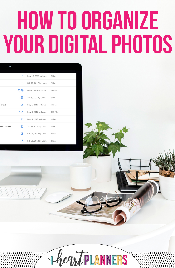 How to Organize Your Digital Photos - getorganizedhq.com
