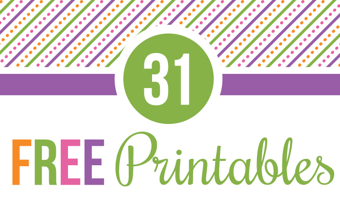 31 Days of Free Printables!