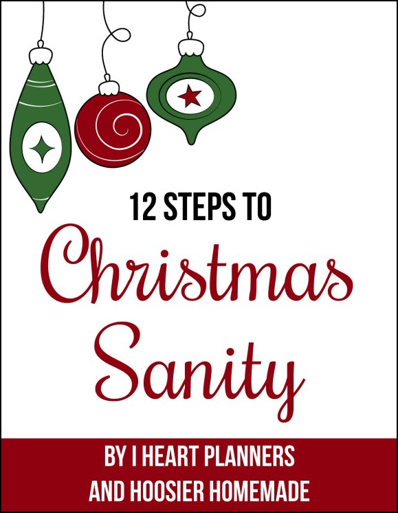 12 Steps to Christmas Sanity Challenge - how to have a stress free holiday season