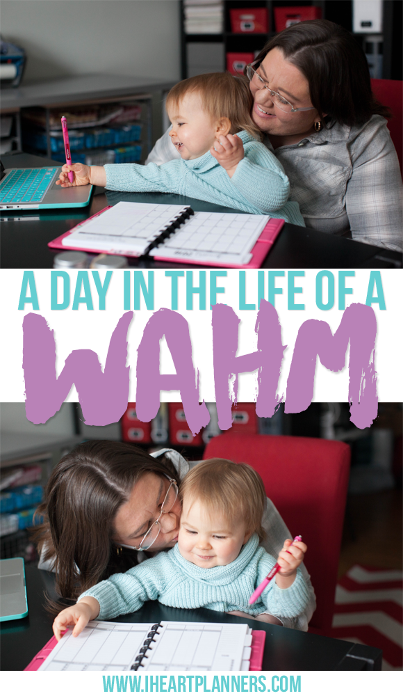 A Day in the Life of a WAHM - getorganizedhq.com