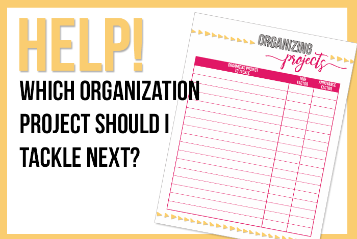 I've been feeling overwhelmed by all the organizing projects I want to tackle, so I made a printable and included a unique system for rating and prioritizing the projects. Get your free download here. - www.getorganizedhq.com