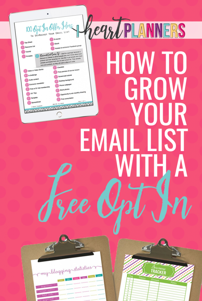 How to Grow Your Email List With a Free Opt In - getorganizedhq.com