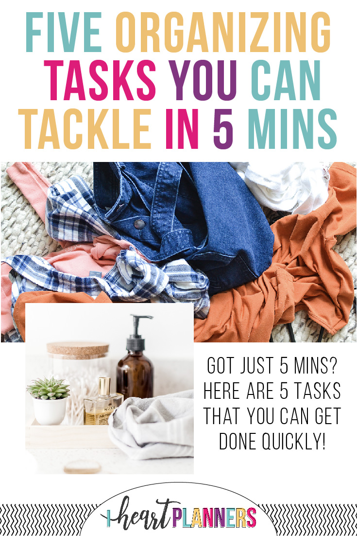 It takes less time to stay organized than you would think, so I’ve rounded up five organizing tasks you can tackle in five minutes.