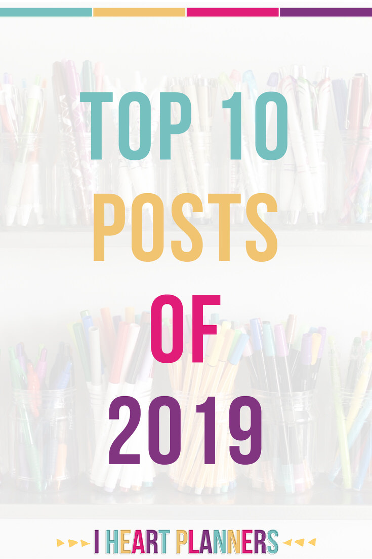 Look back with me at the top ten posts of 2019 - from pen reviews to organization hacks, and a few freebies thrown in too!